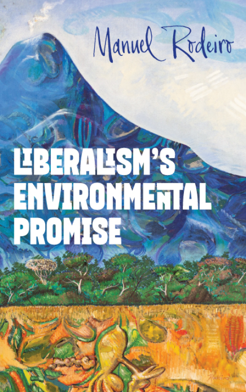 Cover image for book Liberalism's Environmental Promise