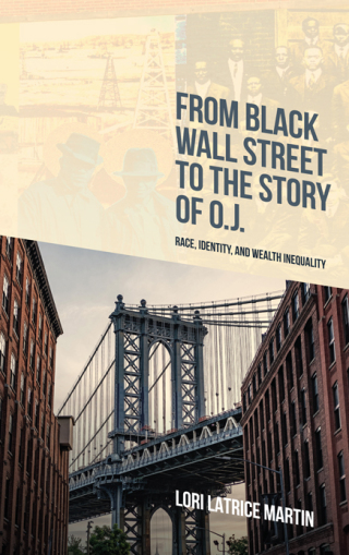 From Black Wall Street to the Story of O.J.