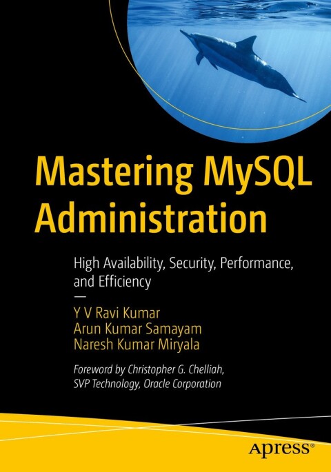 Mastering MySQL Administration 