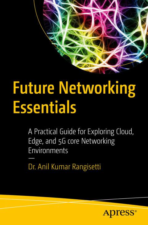 Future Networking Essentials 