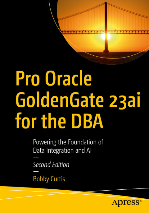 Cover image for book Pro Oracle GoldenGate 23ai for the DBA