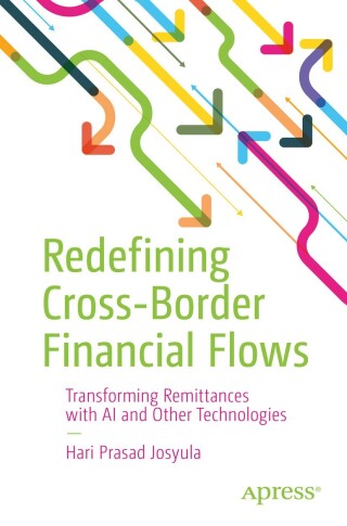 Redefining Cross-Border Financial Flows