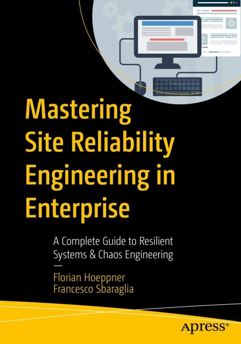 Cover image for book Mastering Site Reliability Engineering in Enterprise