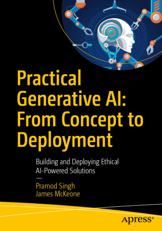 Practical Generative AI: From Concept to Deployment