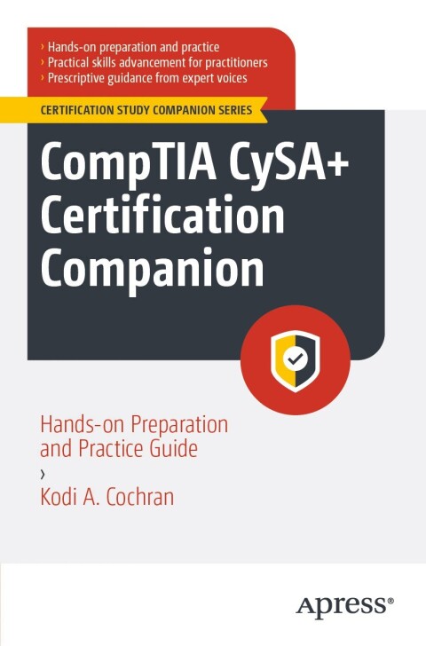 Cover image for book CompTIA CySA+ Certification Companion