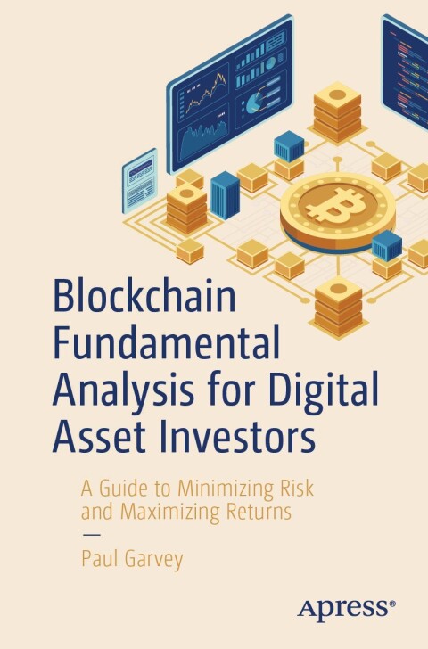 Cover image for book Blockchain Fundamental Analysis for Digital Asset Investors