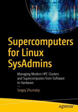 Supercomputers for Linux SysAdmins