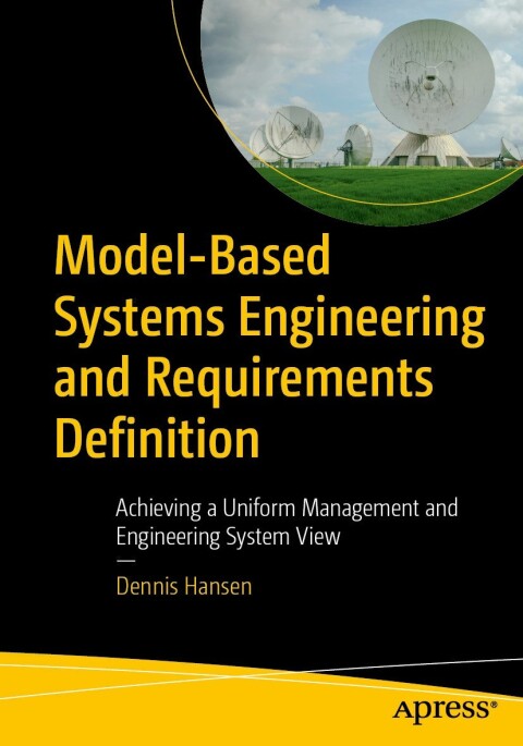 Cover image for book Model-Based Systems Engineering and Requirements Definition