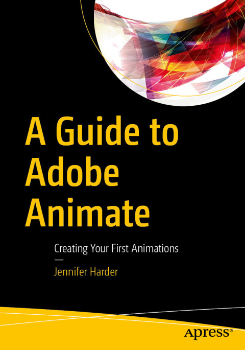 Cover image for book A Guide to Adobe Animate