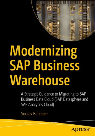 Modernizing SAP Business Warehouse