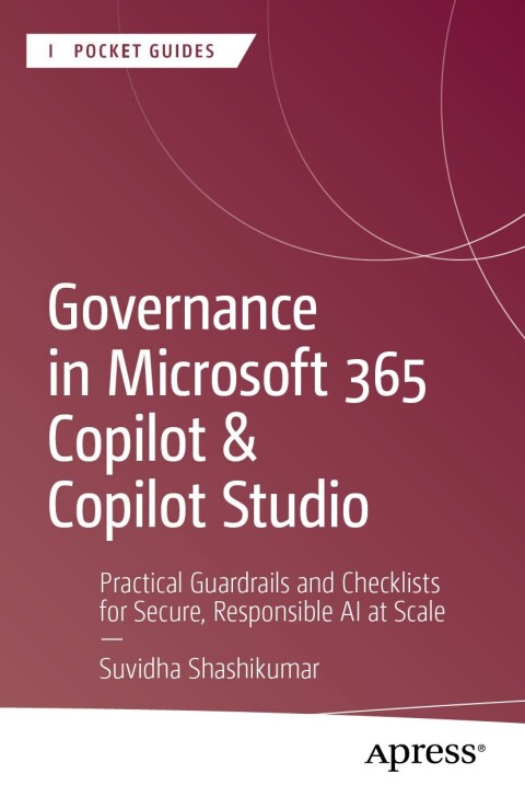 Cover image for book Governance in Microsoft 365 Copilot & Copilot Studio