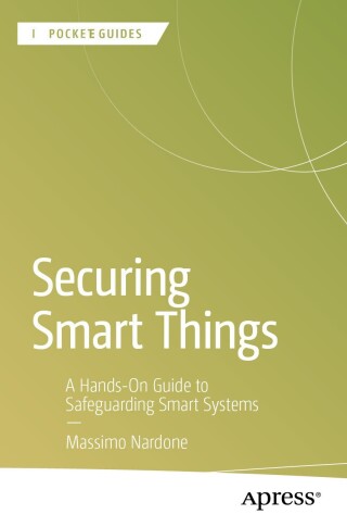 Securing Smart Things