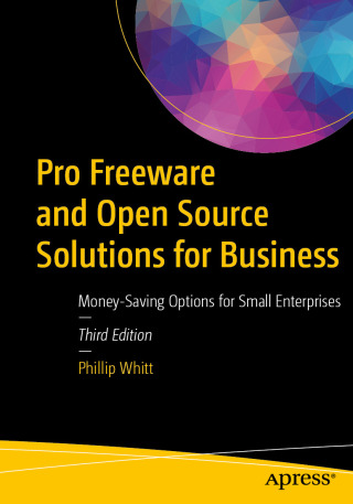 Pro Freeware and Open Source Solutions for Business