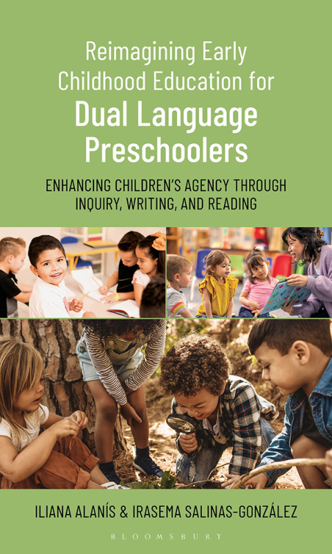Cover image for book Reimagining Early Childhood Education for Dual Language Preschoolers