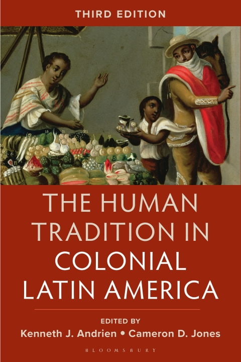 Cover image for book The Human Tradition in Colonial Latin America