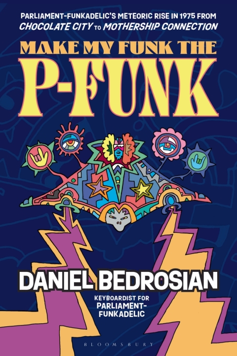 Cover image for book Make My Funk the P-Funk