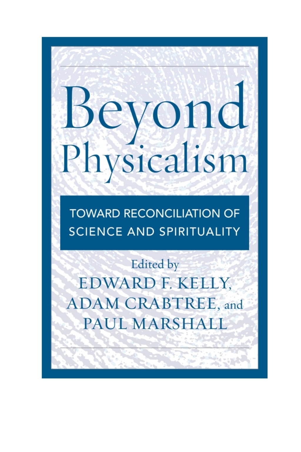 Page Fidelity Beyond Physicalism; $30.39