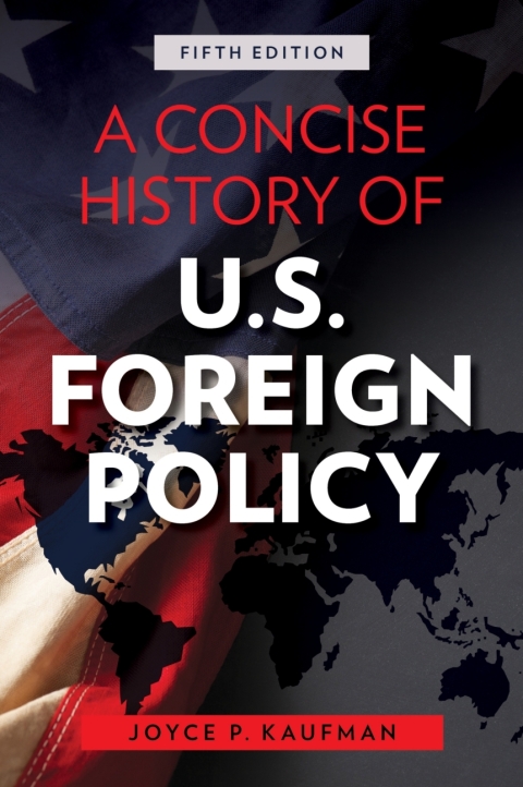 Cover image for book A Concise History of U.S. Foreign Policy