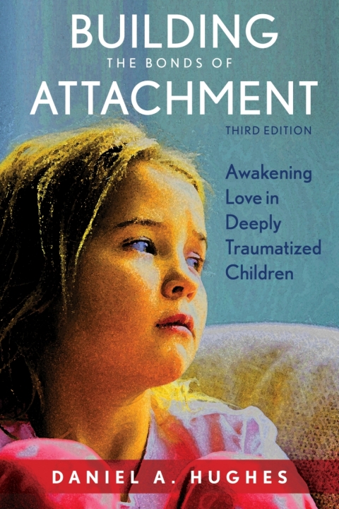 Cover image for book Building the Bonds of Attachment