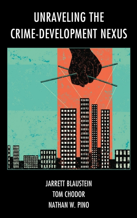 Cover image for book Unraveling the Crime-Development Nexus