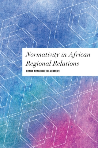 Normativity in African Regional Relations