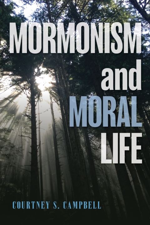 Cover image for book Mormonism and Moral Life