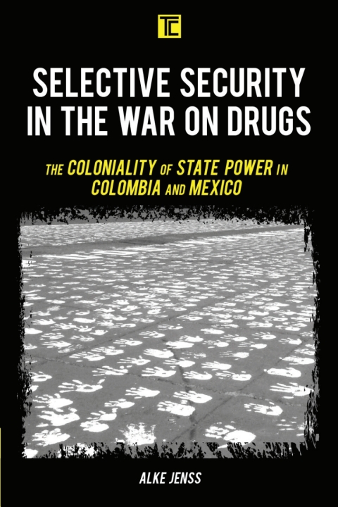 Cover image for book Selective Security in the War on Drugs