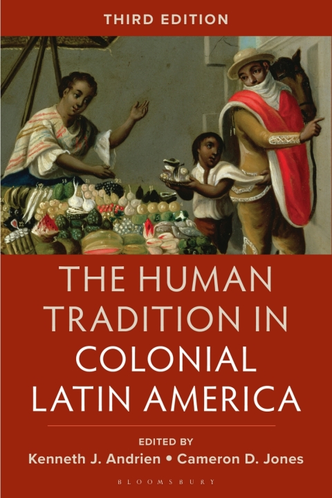 Cover image for book The Human Tradition in Colonial Latin America