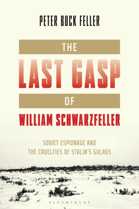Cover image for book The Last Gasp of William Schwarzfeller