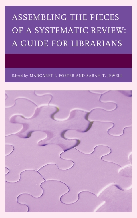 Cover image for book Assembling the Pieces of a Systematic Review