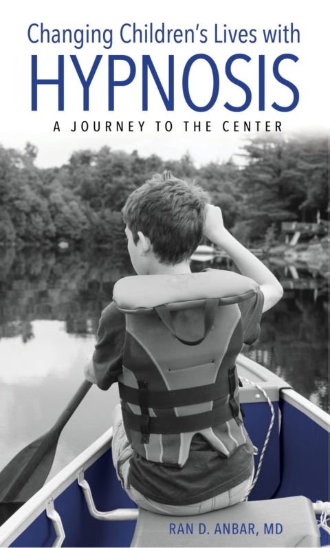 Cover image for book Changing Children's Lives with Hypnosis
