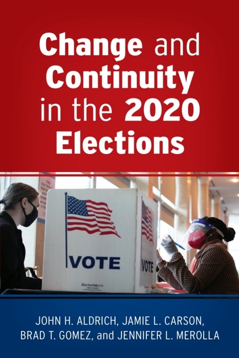 Cover image for book Change and Continuity in the 2020 Elections