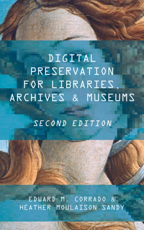 Cover image for book Digital Preservation for Libraries, Archives, and Museums
