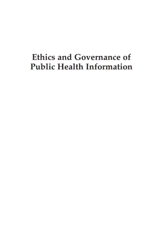 Ethics and Governance of Public Health Information