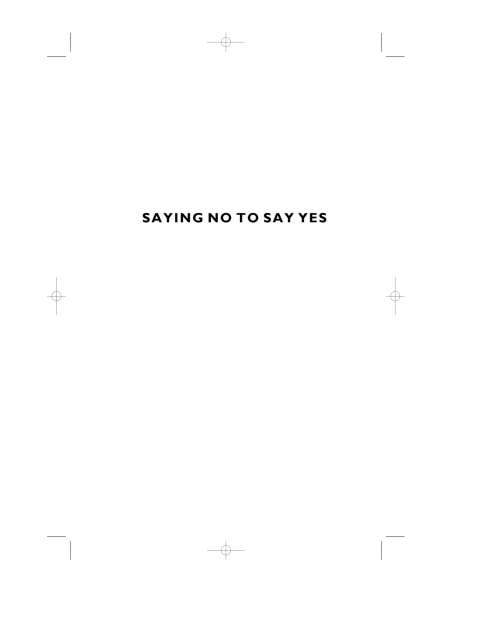 Cover image for book Saying No to Say Yes