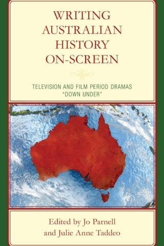 Writing Australian History On-screen