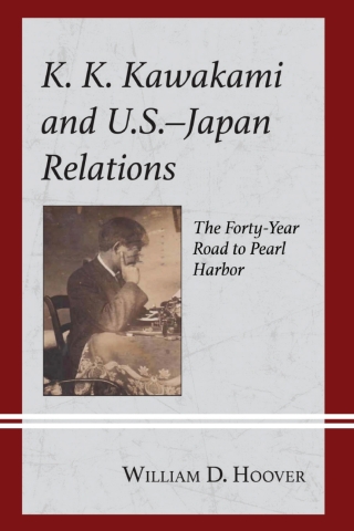 K. K. Kawakami and U.S.-Japan Relations