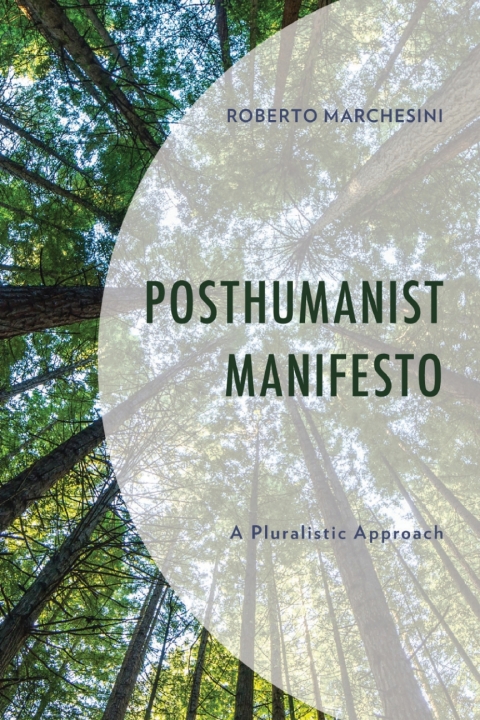 Cover image for book Posthumanist Manifesto