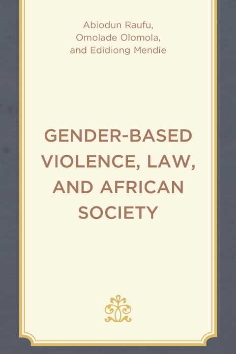 Cover image for book Gender-Based Violence, Law, and African Society