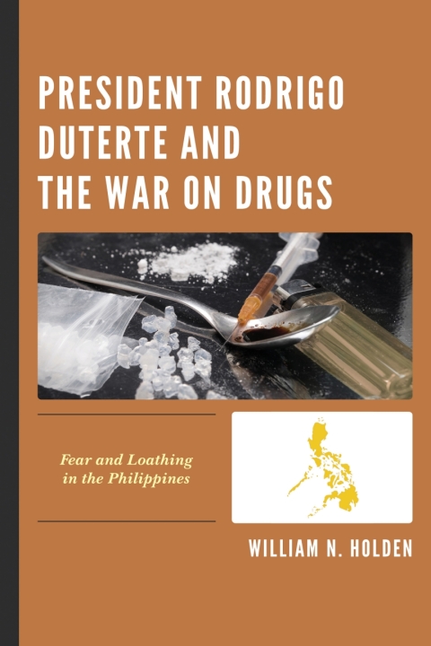 Cover image for book President Rodrigo Duterte and the War on Drugs