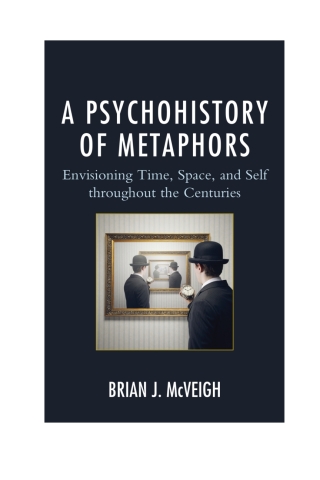 A Psychohistory of Metaphors