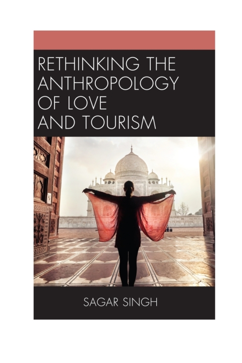 Cover image for book Rethinking the Anthropology of Love and Tourism