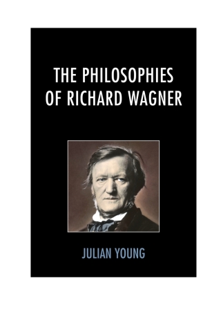 The Philosophies of Richard Wagner