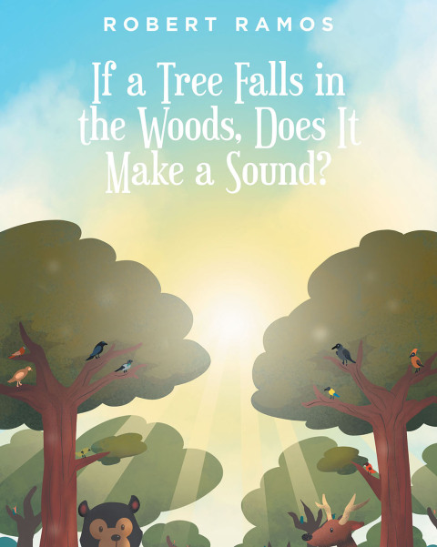 Cover image for book If a Tree Falls in the Woods, Does It Make a Sound?