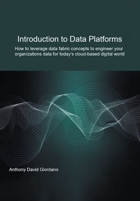Cover image for book Introduction to Data Platforms