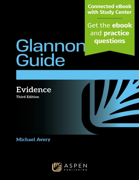 Cover image for book The Glannon Guide to Evidence
