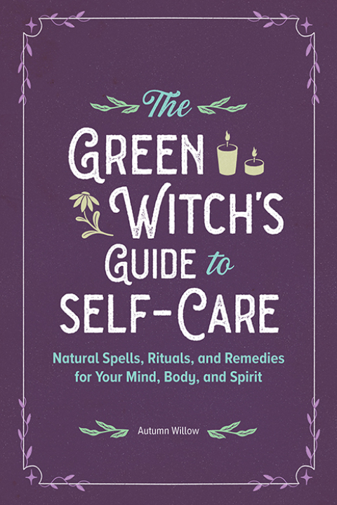 Cover image for book The Green Witch's Guide to Self-Care