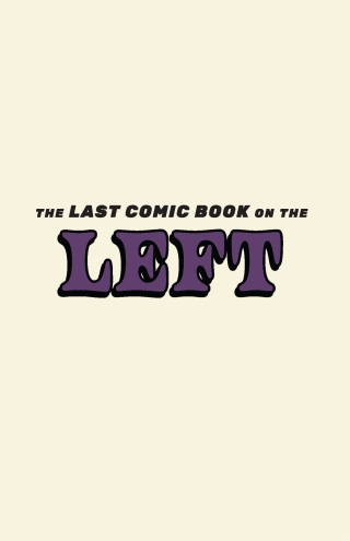 The Last Podcast on the Left Presents: The Last Comic Book on the Left Vol 4