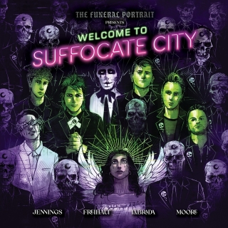 The Funeral Portrait Presents: Welcome To Suffocate City