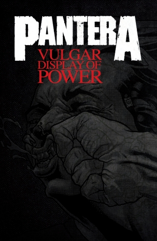 Pantera: Vulgar Display of Power